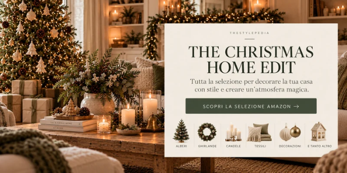 Selezione di decorazioni natalizie THESTYLEPEDIA per la casa · Grafica 700×350, pulsante visivo Scopri la selezione.